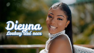 Dieyna  Loukoy Téré Neex Clip Officiel [upl. by Anrev181]