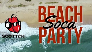 SOCA MIX 2023 Beach Party ft Machel Montano Kes Voice Lyrikal Travis World Patrice Nailah [upl. by Serrano471]