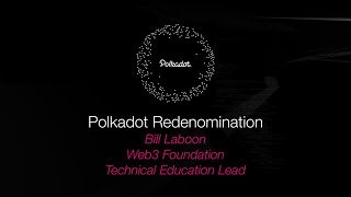 Polkadot Redenomination [upl. by Eibocaj]