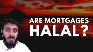 quotAre Mortgages Halalquot  Shaykh Abu Abdissalam [upl. by Aliuqat]