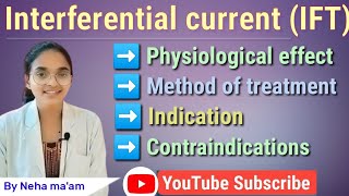 Interferential current Physiological effect method of treatment Indication And contraindication [upl. by Guildroy]