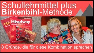 8 Gründe für die Kombination BirkenbihlMethode  Schullehrmittel [upl. by Odrareg]