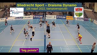 20220326 Sliedrecht Sport  Draisma Dynamo kampioenspoule quotbig pointsquot in 7 minuten [upl. by Nadual]