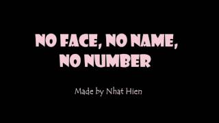 No face no nameno number Lyrics [upl. by Megan]