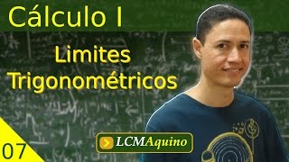 07 Limites Trigonométricos  Cálculo I [upl. by Akira51]