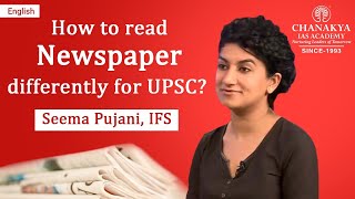 How To Start Reading Newspaper Differently For UPSC Tips For UPSC Beginners By IFS Seema Pujani [upl. by Thacher]