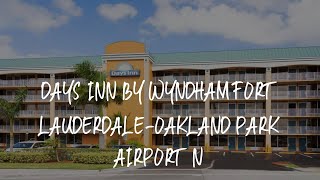 Days Inn by Wyndham Fort LauderdaleOakland Park Airport N Review  Fort Lauderdale  United States [upl. by Asirram]