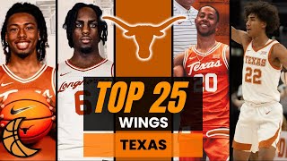 Top 25 Wing Groups In College Basketball Texas Longhorns [upl. by Edbert964]