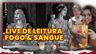 🔥 FOGO E SANGUE 3 • Leitura do livro e comentários ao vivo Corvode3Olhos [upl. by Couchman]