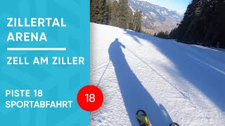 Zillertal Arena  Zell am Ziller  Piste 18  Sportabfahrt [upl. by Anilesor]