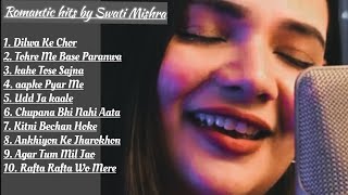 Nonstop of Swati Mishras Romantic Melodies  Jukebox [upl. by Apgar]