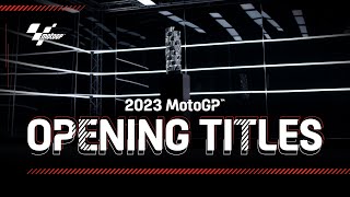 2023 MotoGP™ Opening Titles [upl. by Eenar]