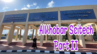 Khobar Escapade  SciTech Part II [upl. by Aokek]