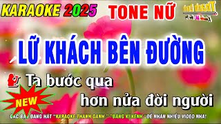 Karaoke Lữ Khách Bên Đường Tone Nữ  Nhạc Sống Phối Hay Mới Nhất  Karaoke Thanh Danh [upl. by Hepzi984]