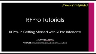 RFPro1 Getting Started with RFPro Interface [upl. by Cohette]