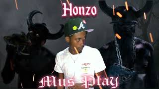 Honzo  Mus Play [upl. by Ocihc]