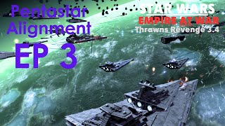 Star Wars Empire at War Thrawns Revenge EP 3  Cruel AI Pentastar Alignment [upl. by Audris]