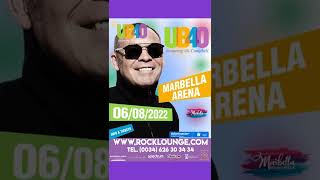 UB40 ft Ali Campbell  Marbella Arena Puerto Banús 2022 [upl. by Corella]