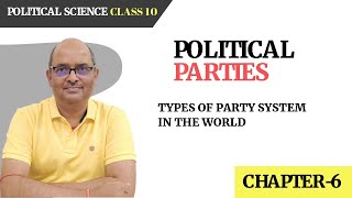 Types of Party SystemOne PartyBiParty Multi PartyClass10Political Science SoSimpleTutorial [upl. by Manlove659]