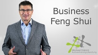 Business Feng Shui Wie Sie Ihre Büroräume energetisch optimieren [upl. by Amo]