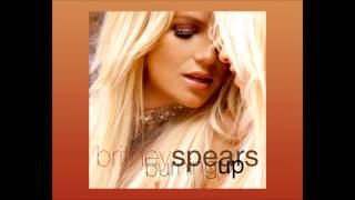 Britney Spears  Burning Up Original Version [upl. by Anwahs]