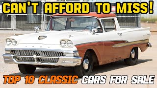 Cant Afford to Miss Top 10 Classic Car Finds Under 10000 – Craigslist amp Facebook Marketplace [upl. by Fitzger724]