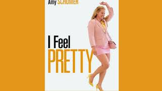 I Feel Pretty Movie Recap review amyschumer [upl. by Peisch]