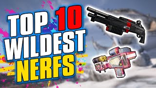 The Top 10 WILDEST NERFS in Borderlands History [upl. by Mcconnell861]