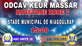 🛑EN DIRECT Match ASC UNITE 18 VS ASC DIALORE 🇸🇳🇸🇳🇸🇳 [upl. by Bouldon]