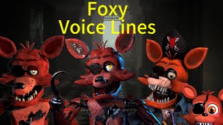 All Foxy Voice Lines [upl. by Rafa563]