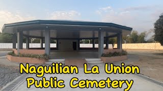 Naguilian La Union Public Cemetery [upl. by Ramona]