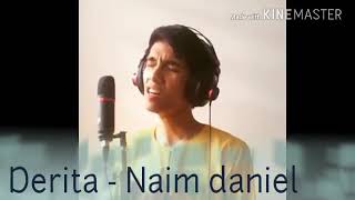 Naim Daniel cover  Derita [upl. by Aurilia725]