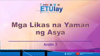 Mga Likas na Yaman ng Asya  Grade 7 Araling Panlipunan Quarter 1 Week 3 [upl. by Basile]