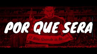 quotPor Que Seraquot Chivas [upl. by Shiri]