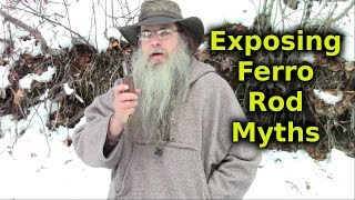 Dispelling Several Ferro Rod Myths [upl. by Geoffrey975]