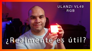 Te cuento ABSOLUTAMENTE TODO sobre la ULANZI VL49 RGB Con ejemplos de cómo usarla 🔦 [upl. by Rebak]