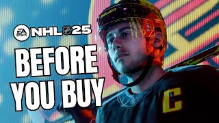 NHL 25  Before You Buy [upl. by Sibyls]