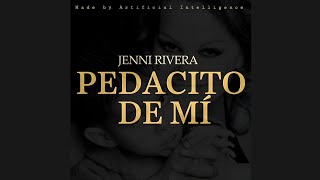 Jenni Rivera  Pedacito De Mi Solo Jenni Rivera By AI Concepto [upl. by Garvey]