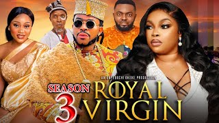 ROYAL VIRGIN SEASON 3 New MovieGeorgina Ibe Meleek Milton  2024 Latest Nigerian Nollywood Movie [upl. by O'Toole452]