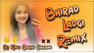 BHIRAD LADGI HARD BASS REMIX  MASOOM SHARMA NEW SONG 2024 REMIX  DJ KING GARHI CHHANI 🍁 [upl. by Atteyek]