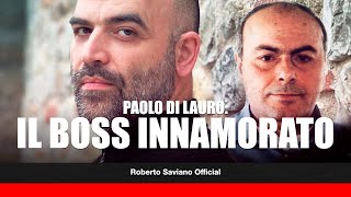 Paolo Di Lauro il boss innamorato dimentica il clan per seguire la fidanzata russa [upl. by Newcomer340]