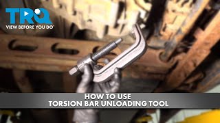 How To Use Torsion Bar Unloading Tool [upl. by Ttemme190]