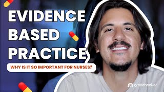 EvidenceBased Practice What Is It and Why It Matters For Nurses [upl. by Anotyad605]