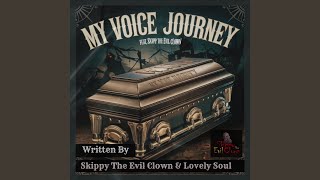 My Voice Journey [upl. by Swisher947]