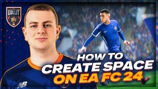 EA FC 24  How To Create Space To Attack Better [upl. by Hahnert]