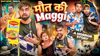 मौत की Maggi 😱  A horror story  Mohit Pandey  shorts trending explore [upl. by Sinne79]