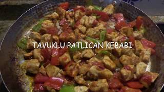 Tavuklu Patlıcan Kebabı  Yemek Tarifleri [upl. by Coreen]