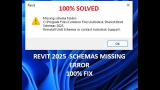 How to FIX  REVIT 2025 Missing schema C\Program Files\Common Files\Autodesk Shared\Revit Schemas [upl. by Iolenta]