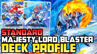 Standard Majesty Lord Blaster Deck Profile DBT09  Cardfight Vanguard [upl. by Gresham]