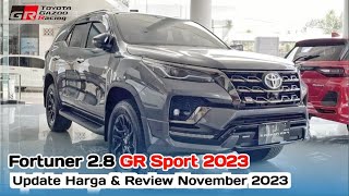 Update Harga Toyota Fortuner 2023 amp Review November 2023 [upl. by Narmak]